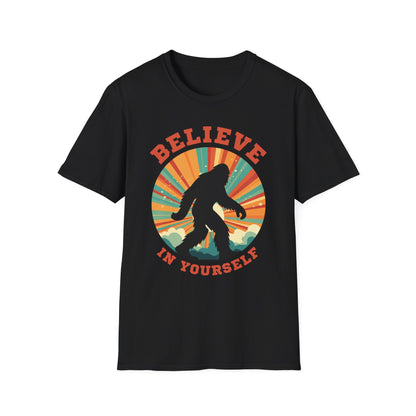 Bigfoot Believe in Yourself Unisex Softstyle T-Shirt