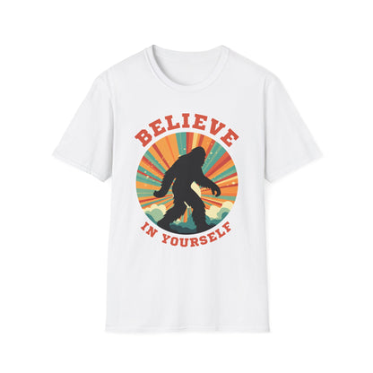 Bigfoot Believe in Yourself Unisex Softstyle T-Shirt